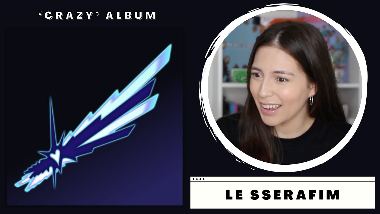 LE SSERAFIM 'CRAZY' ALBUM REACTION 🖤