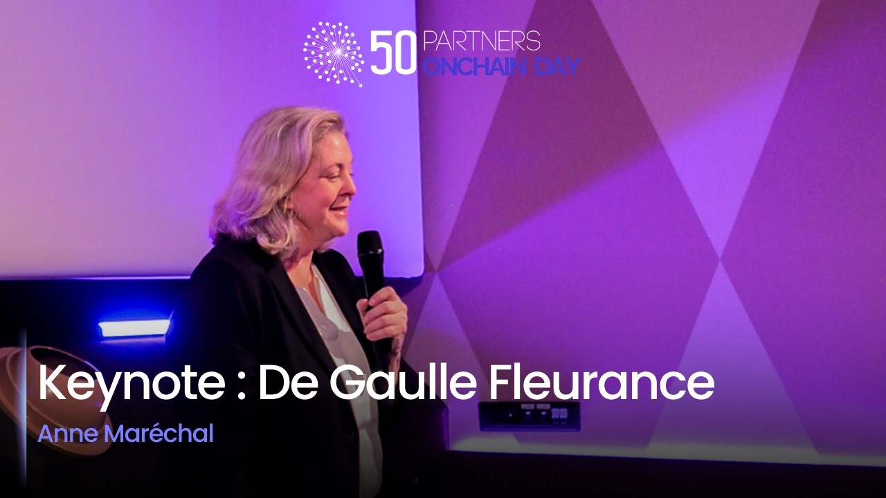 50 Partners Onchain Day 2026 : Anne Maréchal (De Gaulle Fleurance)