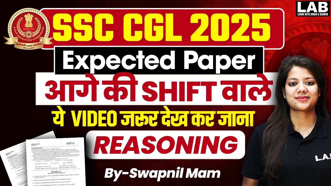 SSC CGL 2025 | SSC CGL Reasoning Most Expected Paper |Reasoning New Pattern Questions by Swapnil Mam