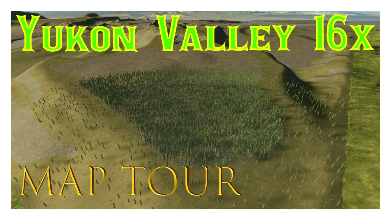 FS25 Map Tour Yukon Valley 16x By RGC!!! (PC Only Map)
