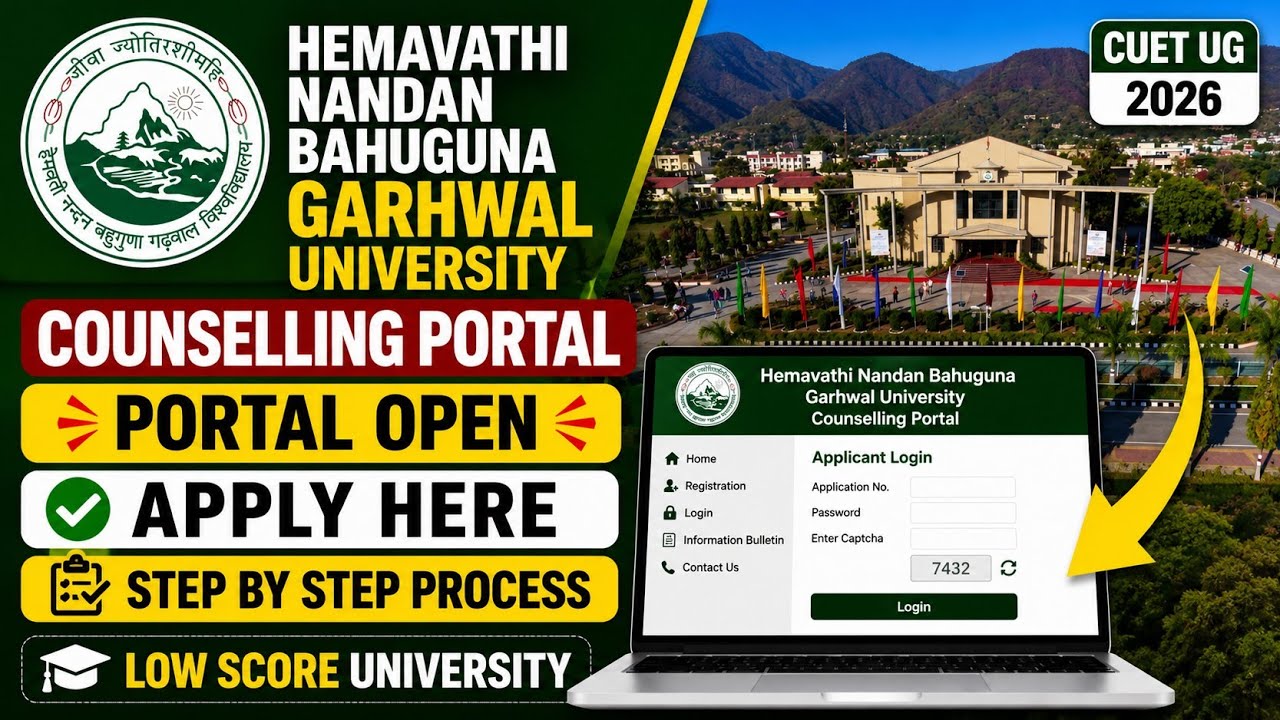 Hemvati Nandan Bahuguna Garhwal University Admission 2026 | CUET UG Counselling Portal Live