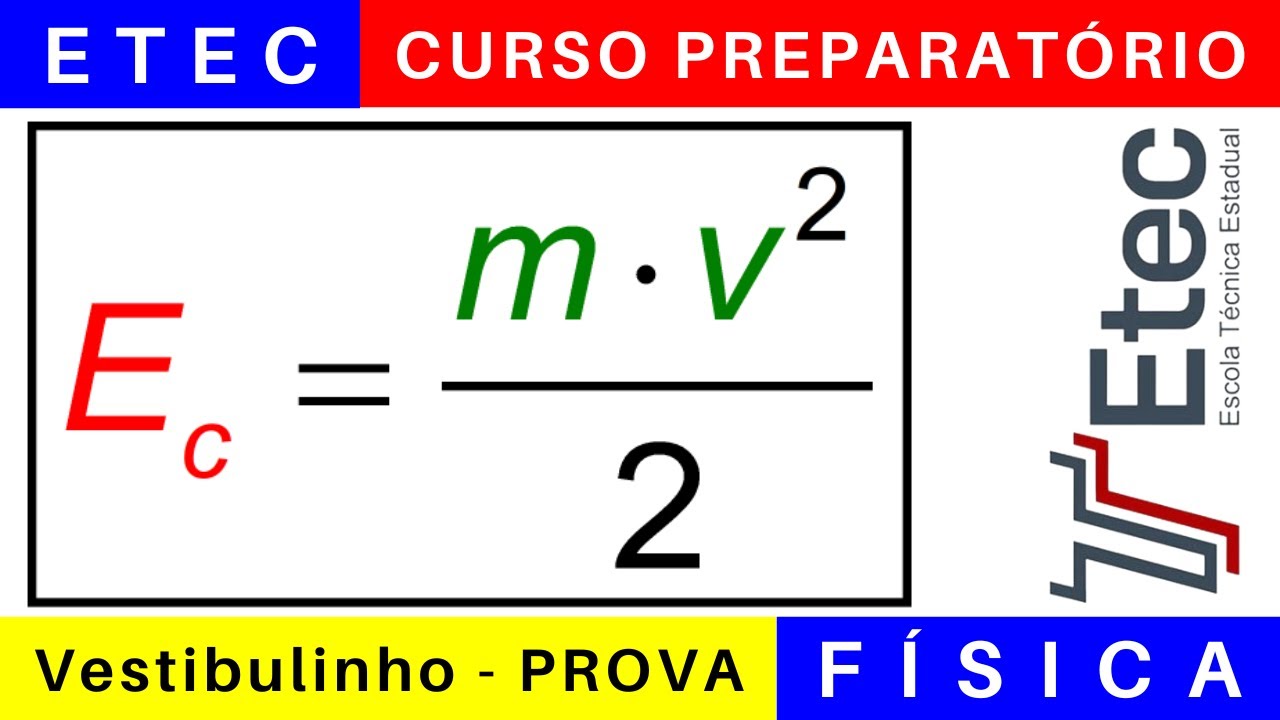 ETEC 🎯 Vestibulinho 2025/2026: o que Estudar para a Prova da ETEC em FÍSICA @BoraETEC