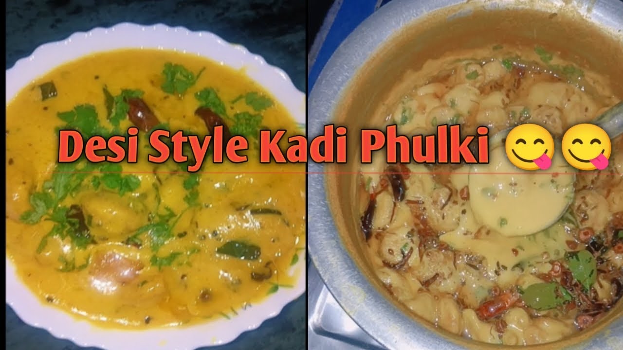 Desi Style Kadi Phulki|How to make Kadi Phulki|Kadi Recipe Vlog|😋😋😋