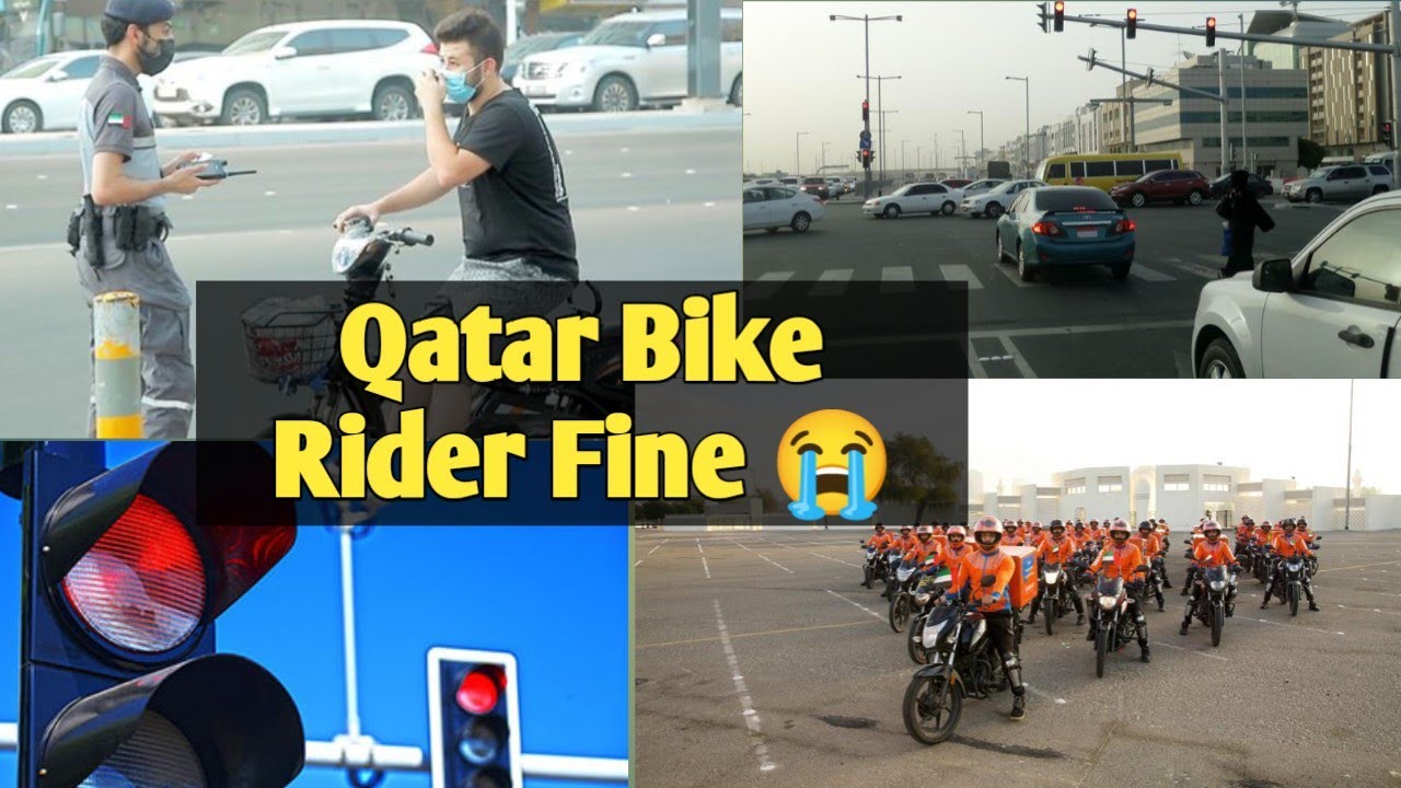 Ek or Rider ko Red signal 6000 Rial Ka fine | Qatar bike rider fines |Qatar fines update|Bike riders