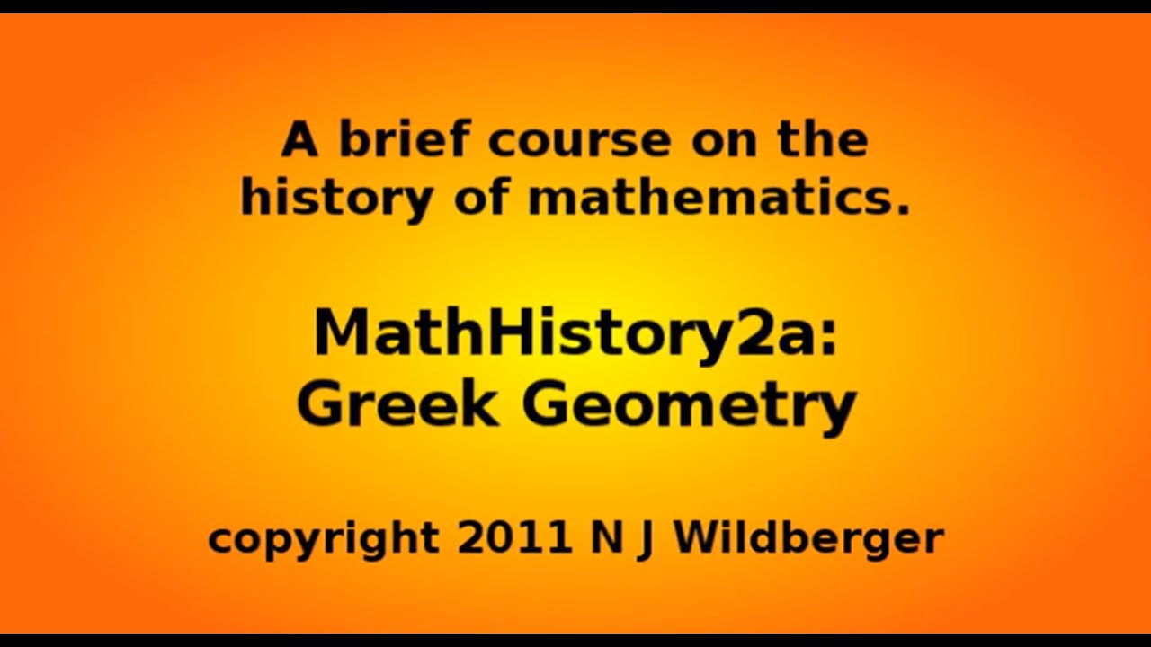 Greek geometry (a) | Math History | NJ Wildberger