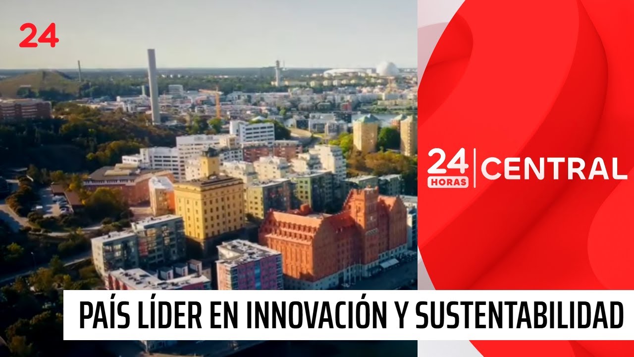 Suecia: país líder en innovación y sustentabilidad | 24 Horas TVN Chile