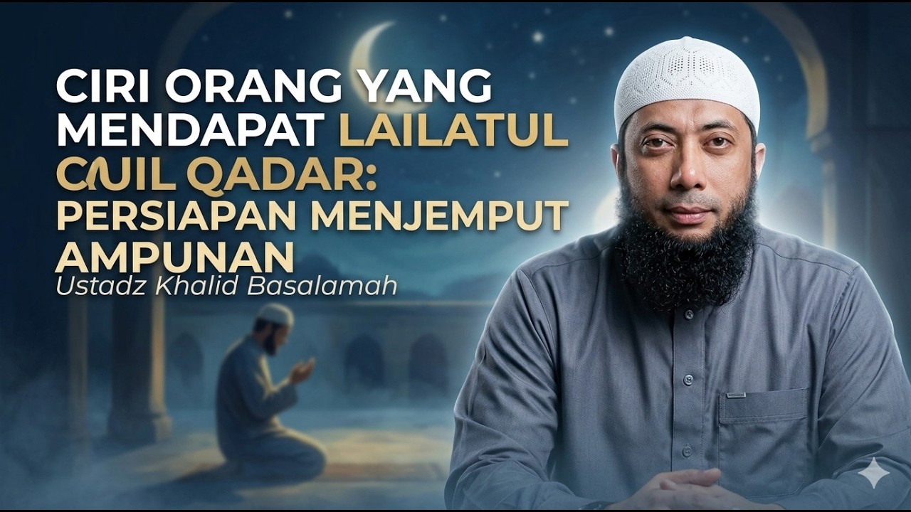 Hanya Sekali Setahun! Rahasia 10 Malam Terakhir Agar Pasti Dapat Lailatul Qadar — Ustaz Khalid