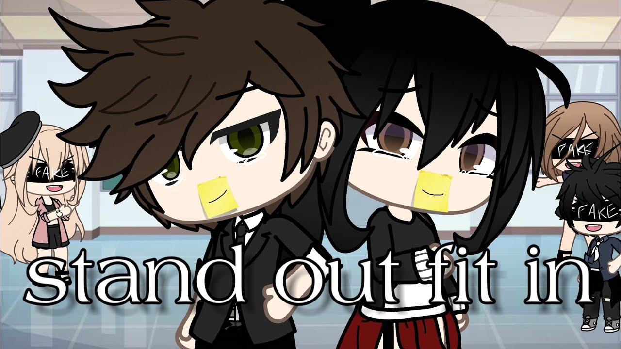 •Stand out fit in• ||GLMV {tradução}