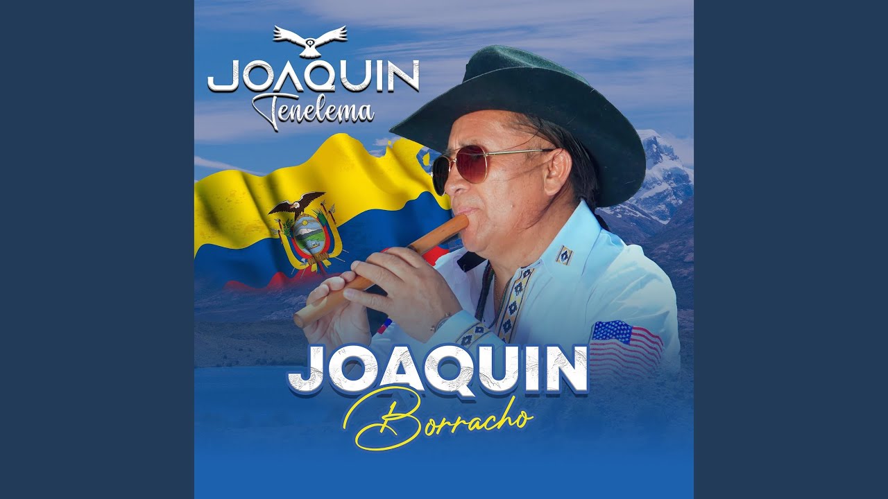 Joaquin Borracho
