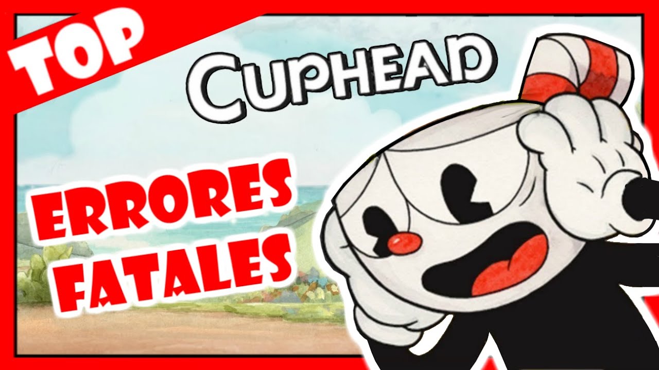 10 ERRORES que cometen los novatos en CUPHEAD ❌ ❌