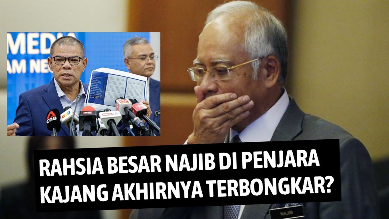 RAHSIA BESAR NAJIB DI PENJARA KAJANG AKHIRNYA TERBONGKAR? patutlah ramai tak puas hati..