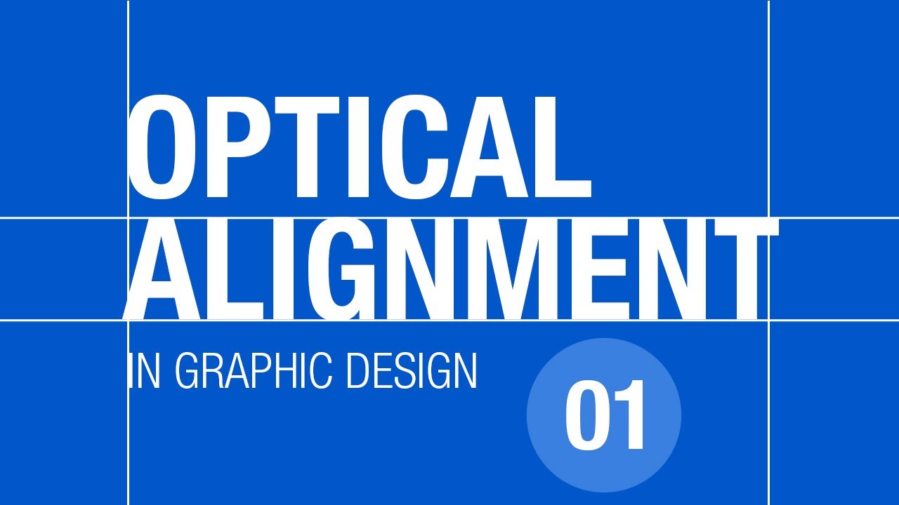 Optical Alignment in Graphic Design | Part 01: Basics of Alignment