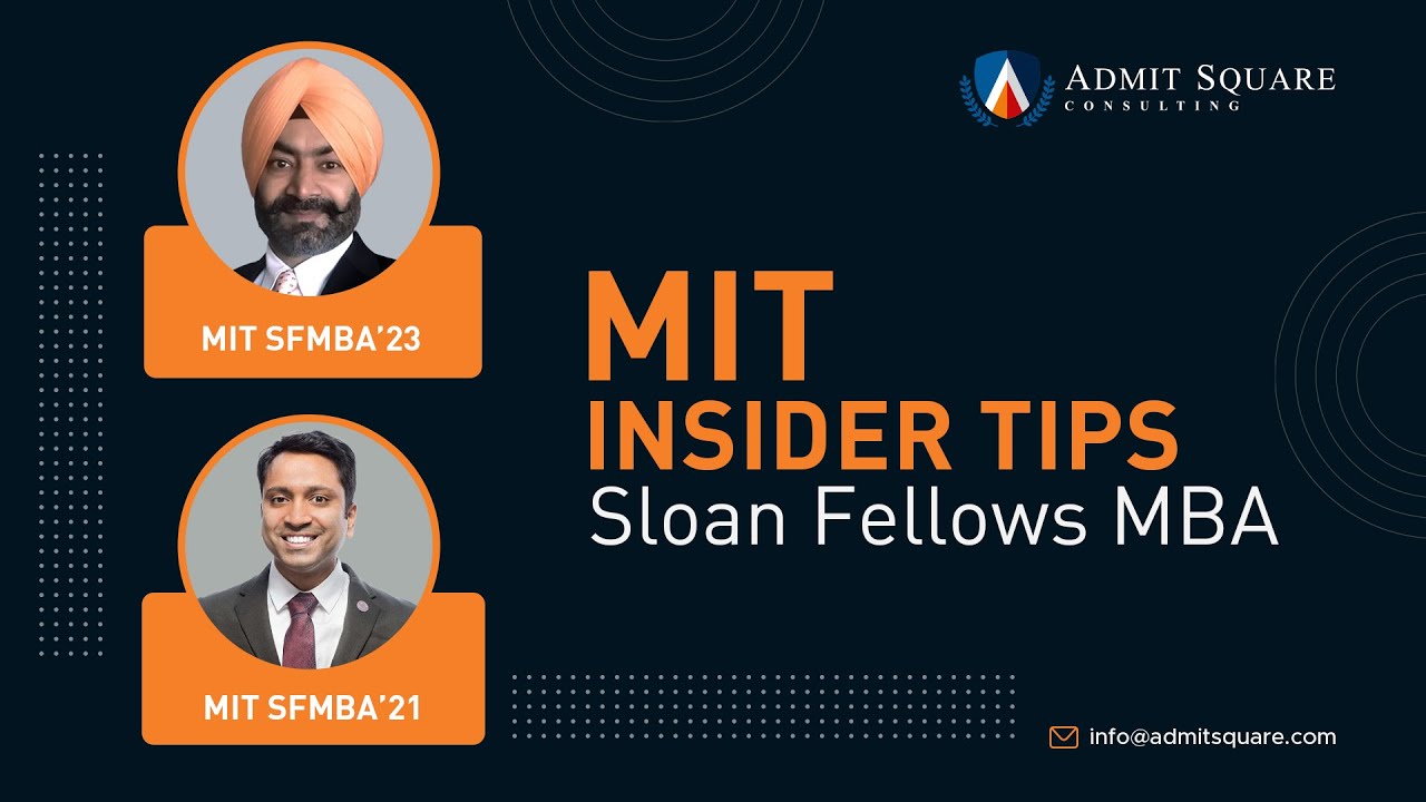 MIT Sloan Fellows MBA - Program Details & Application Tips | MIT Student Perspective