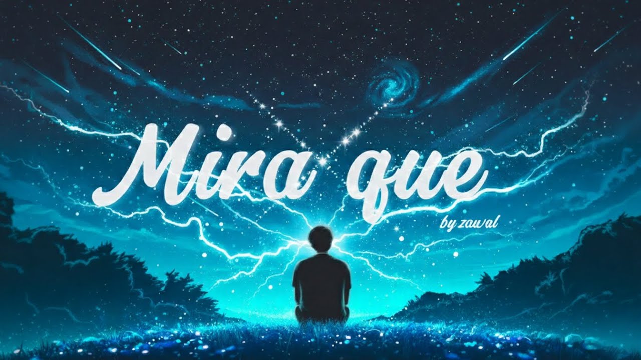 Zanbel - Mira que (Official Lyric Video)
