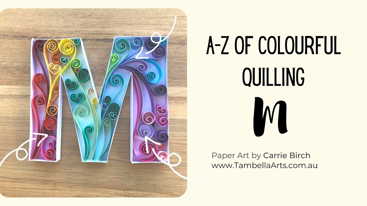 M Quilling