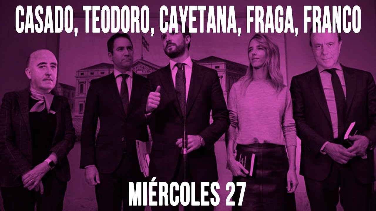 #EnLaFrontera399 - Casado, Teodoro, Cayetana, Fraga y Franco