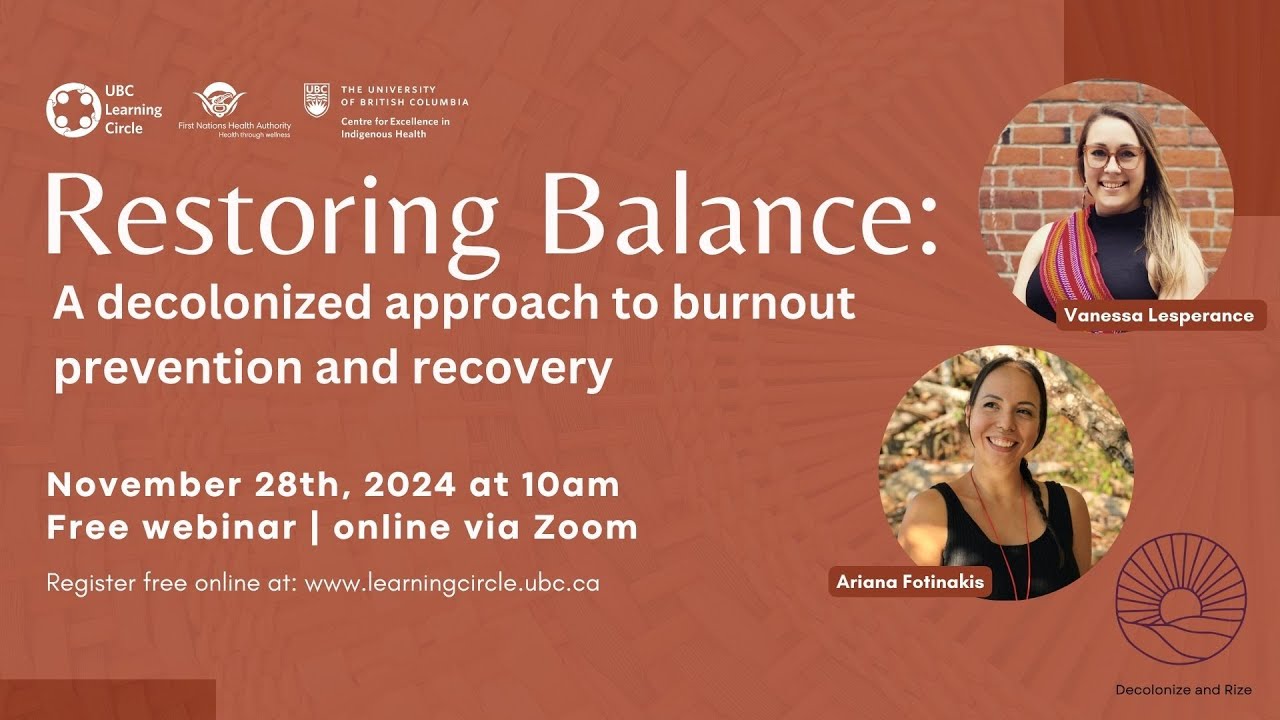 Restoring Balance: A decolonized approach to burnout prevention and recovery