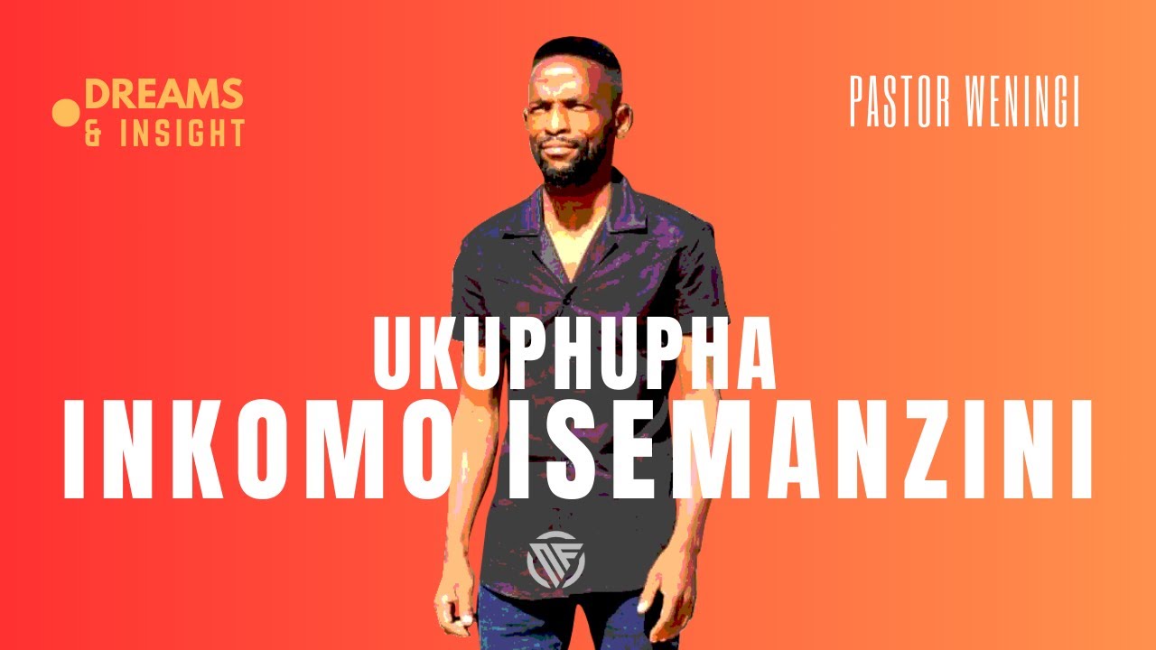 Ukuphupha inkomo isemanzini | @pastorweningi
