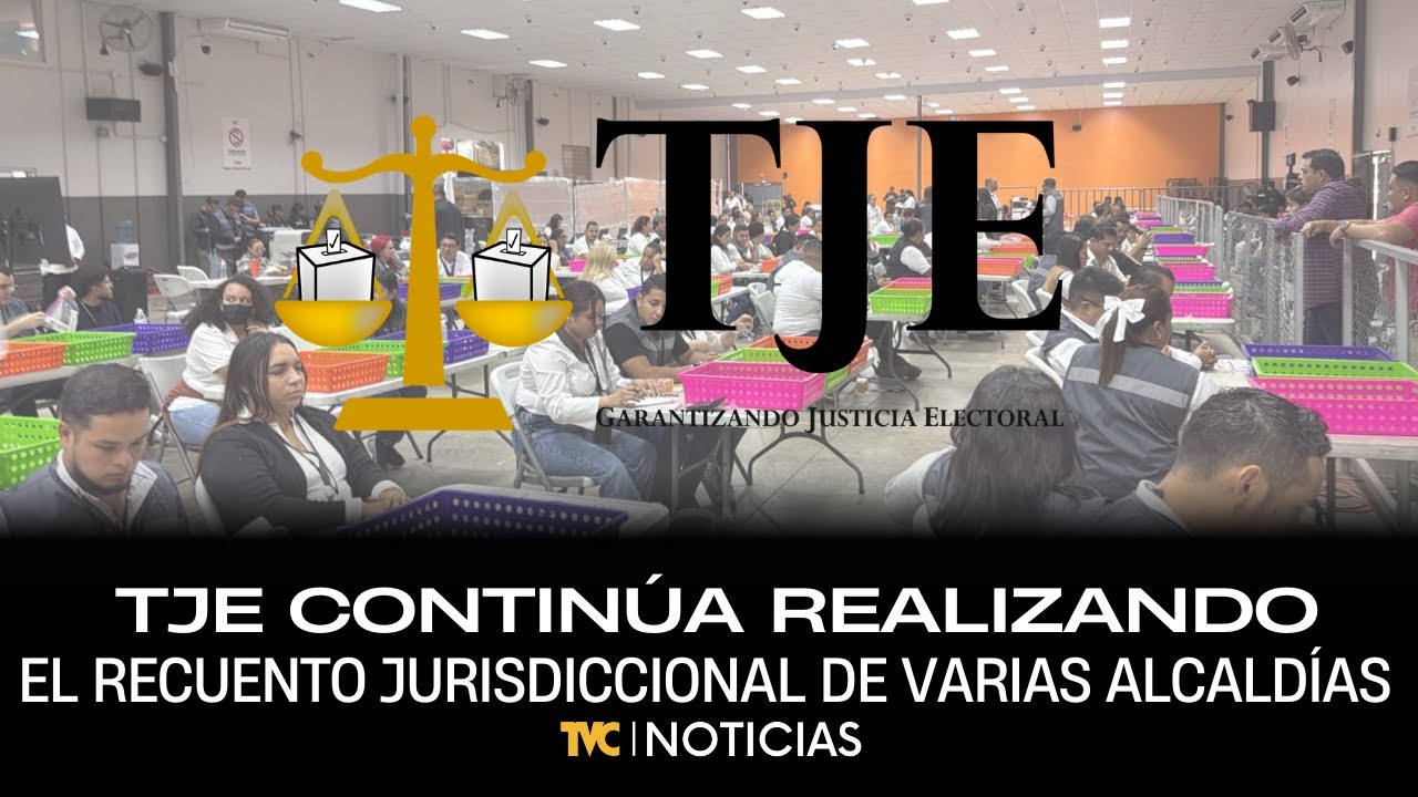 El TJE continúa realizando el recuento jurisdiccional de varias alcaldías.
