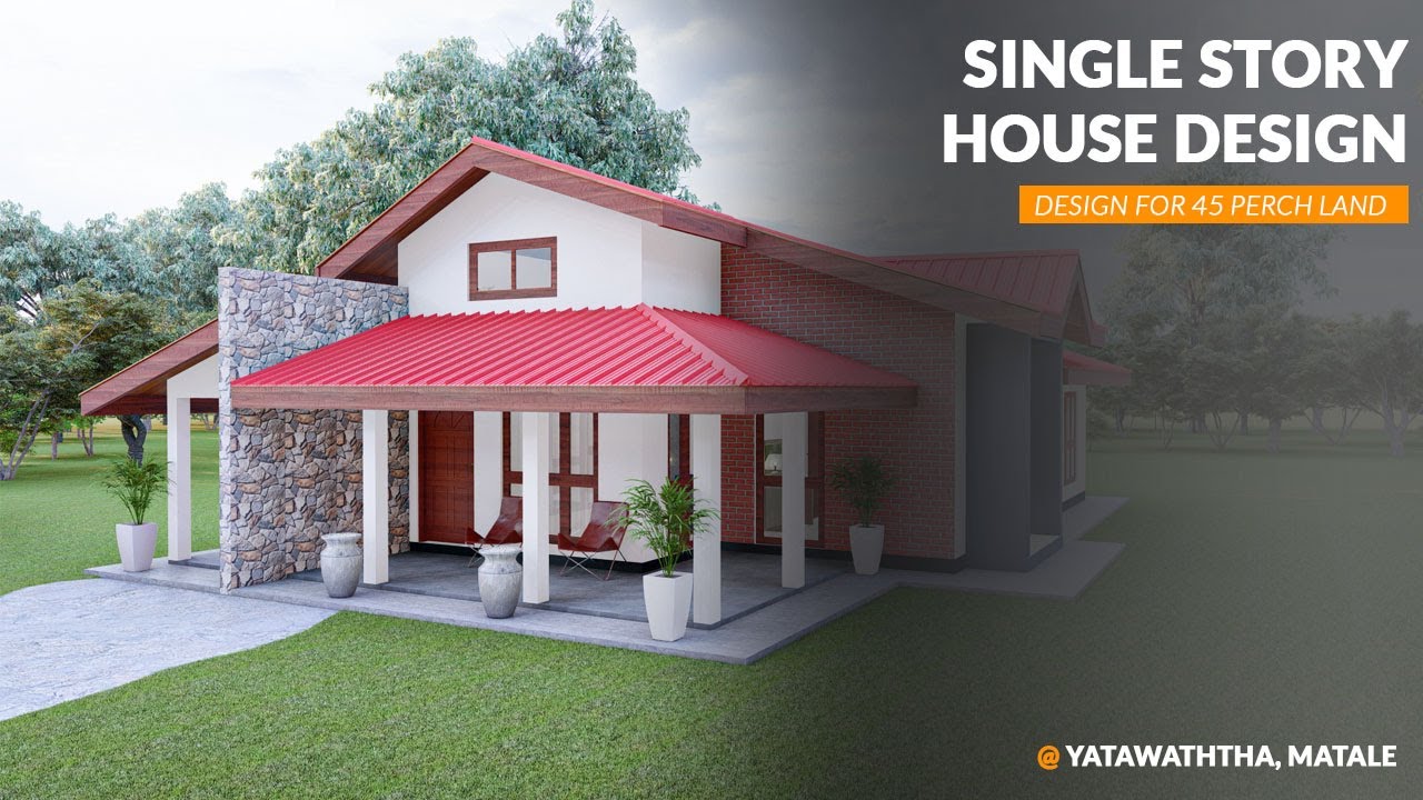 Single Story House Design @ Yatawaththa, Matale
