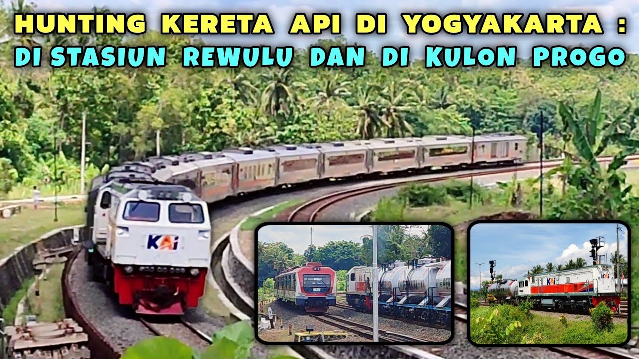 HUNTING KERETA API DI STASIUN REWULU, LANJUT MENUJU SPOT KELOK MERTAN DI KULON PROGO, YOGYAKARTA !!!