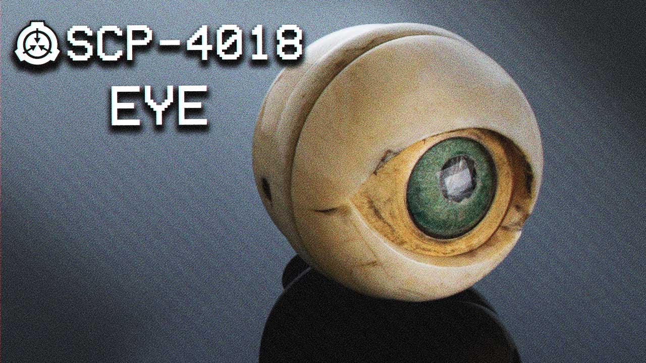 SCP-4018 : EYE : Safe : Artifact SCP