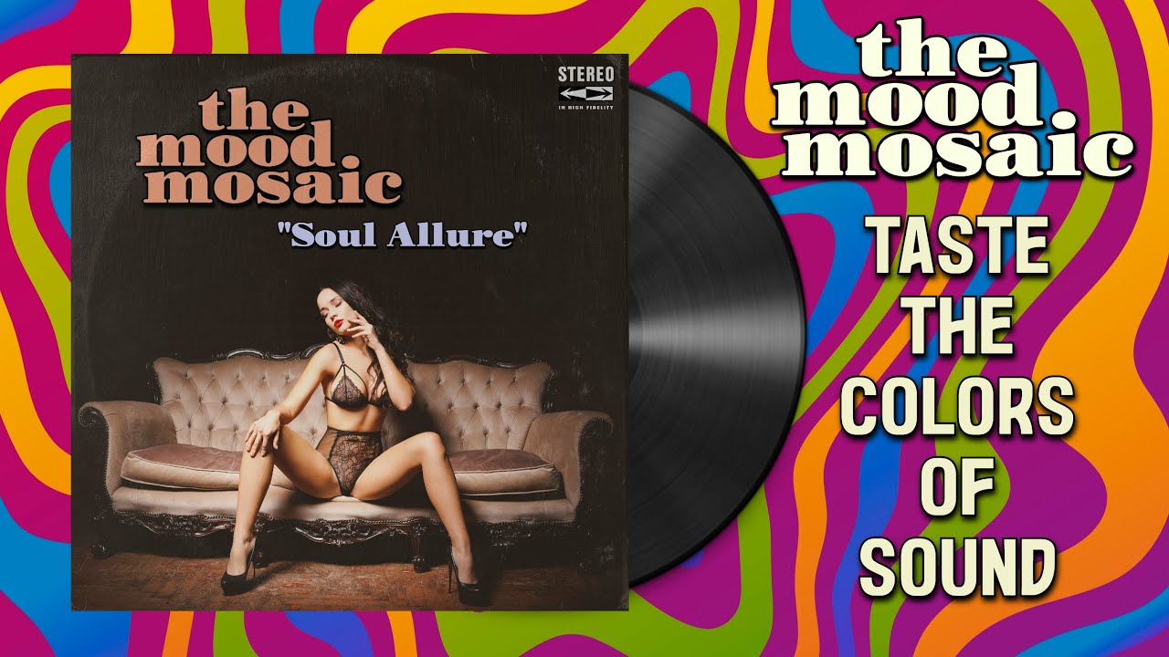 The Mood Mosaic "Soul Allure" | A psychedelic trip back to the 70s funk dimension