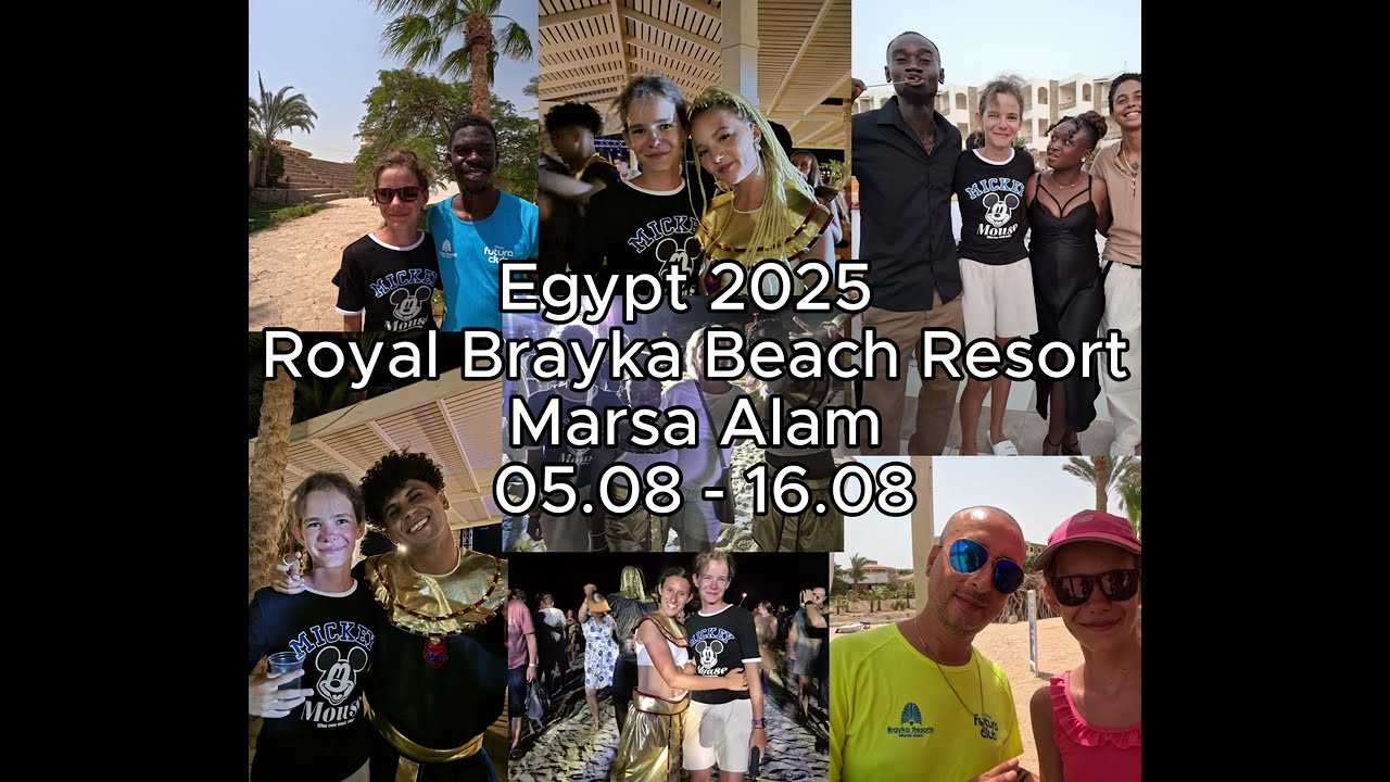 Egypt 2025 Royal Brayka Beach Resort Marsa Alam