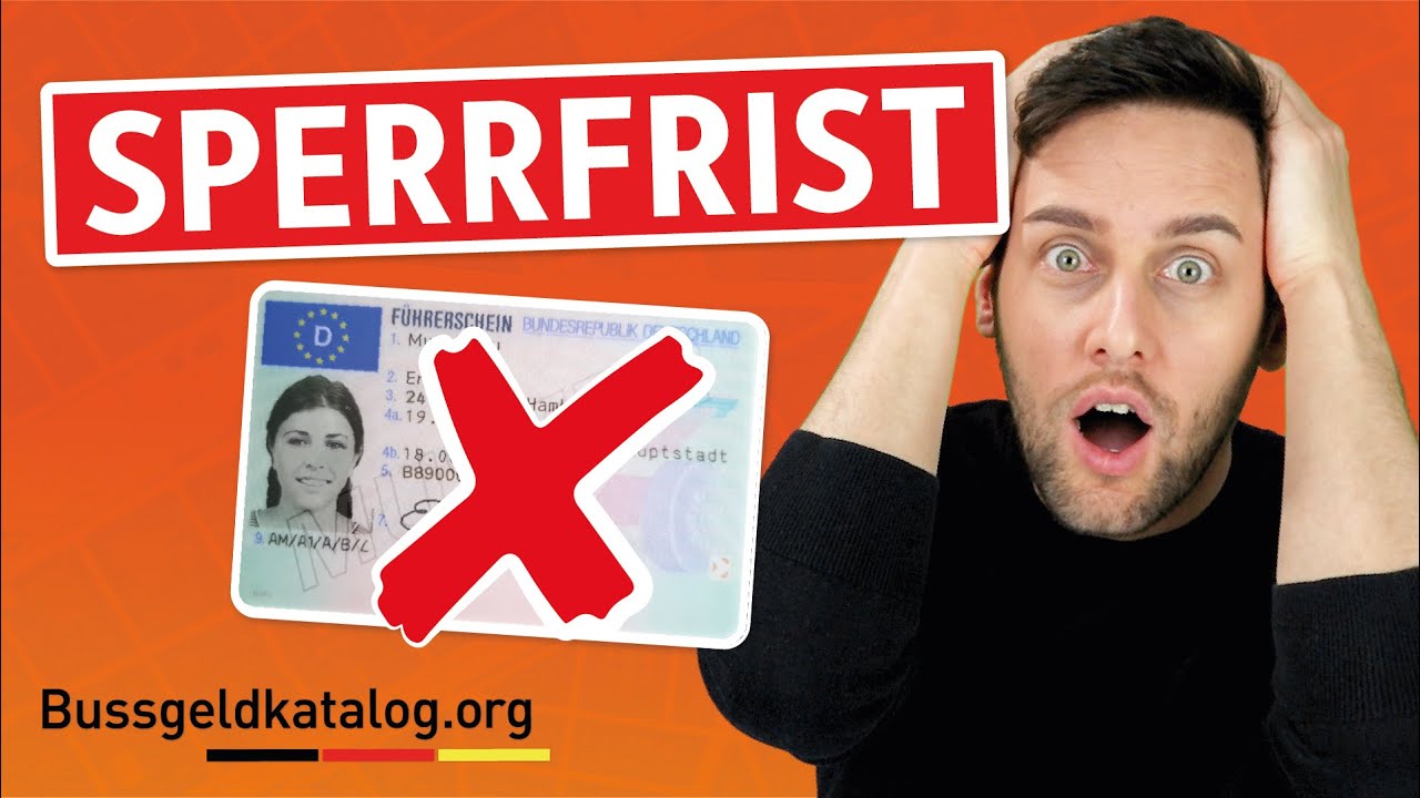 ⏲️Sperrfrist beim Entzug der Fahrerlaubnis: 📅Wie lang ist sie?