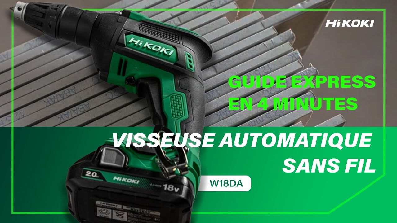 Mode d'emploi de la visseuse pour cloisons sèches W18DA HiKOKI.