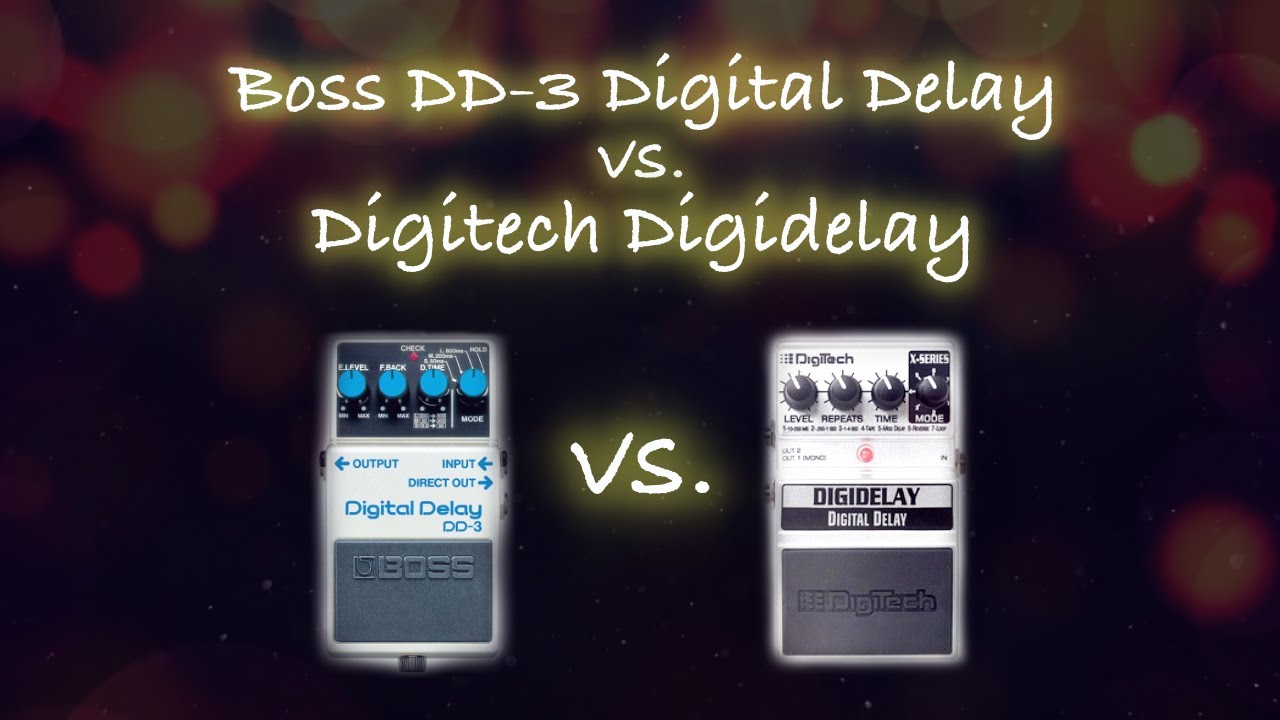 Comparison #17: Boss DD-3 Digital Delay vs. Digitech Digidelay