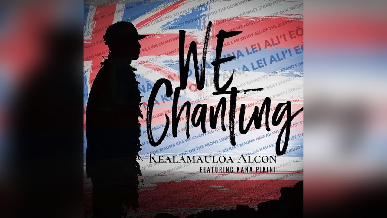 Kealamauloa Alcon - We Chanting
