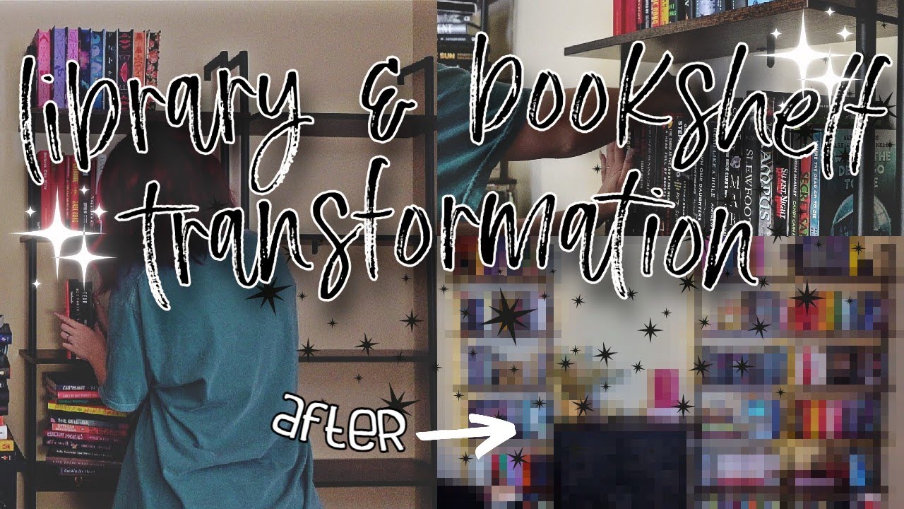 bookshelf organization + complete home library transformation 📚✨️