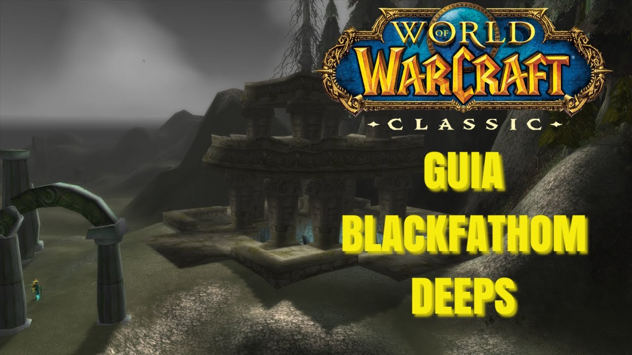 GUÍA COMPLETA CAVERNAS DE BRAZANEGRA (BFD) en WoW CLASSIC | Quests, Drops y Estrategia Boss por Boss