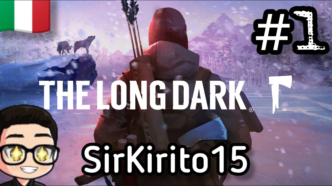 L'INFERNO BIANCO! - The Long Dark #1