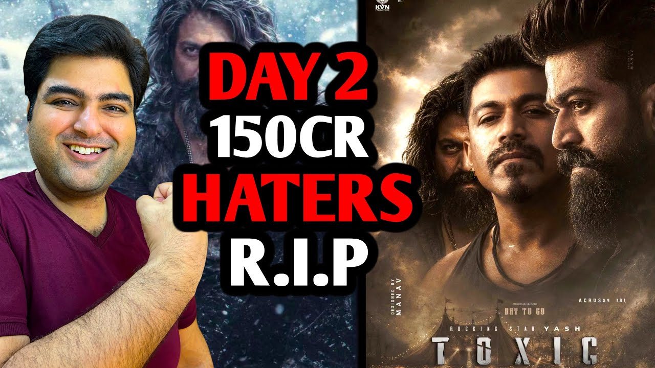 Toxic day 2 box office update | Toxic day 2 advance booking update | Yash toxic movie update 