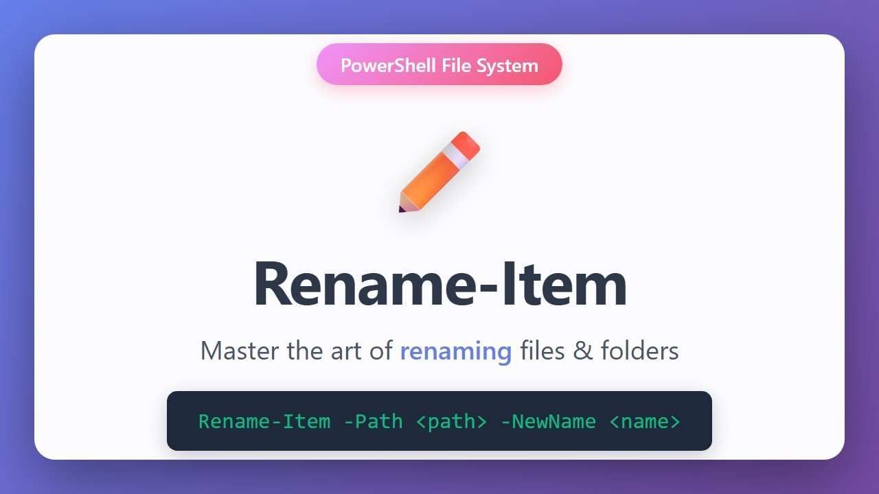 Rename-Item в PowerShell: полное руководство по переименованию файлов и папок