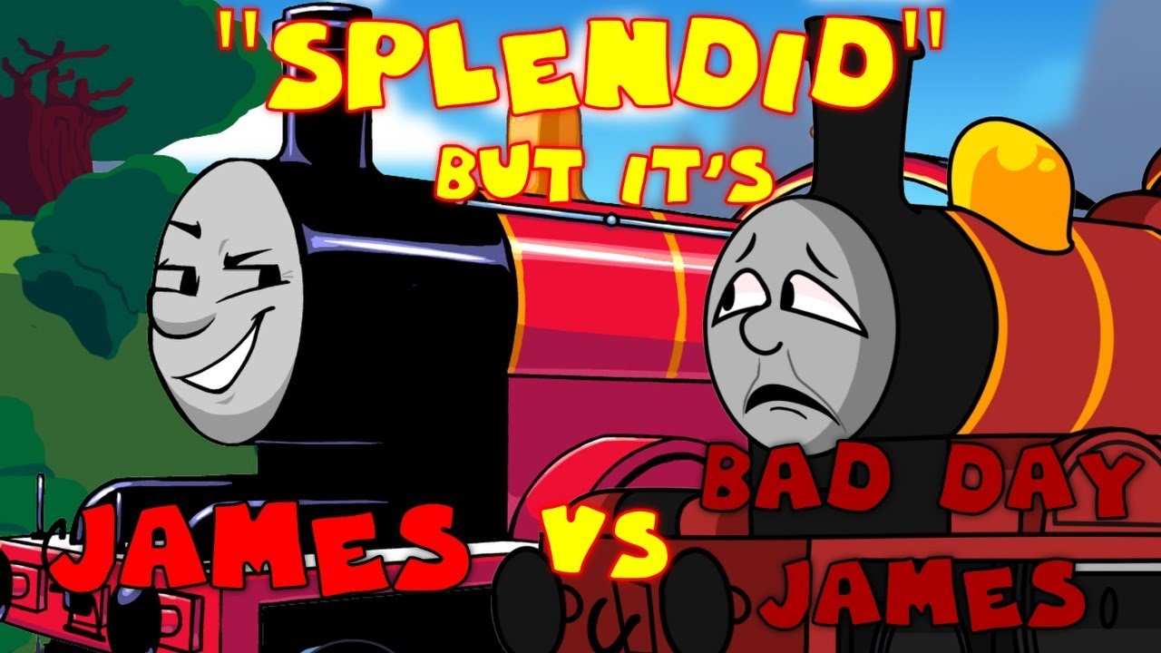 FNF Splendid but it's James vs Bad Day James