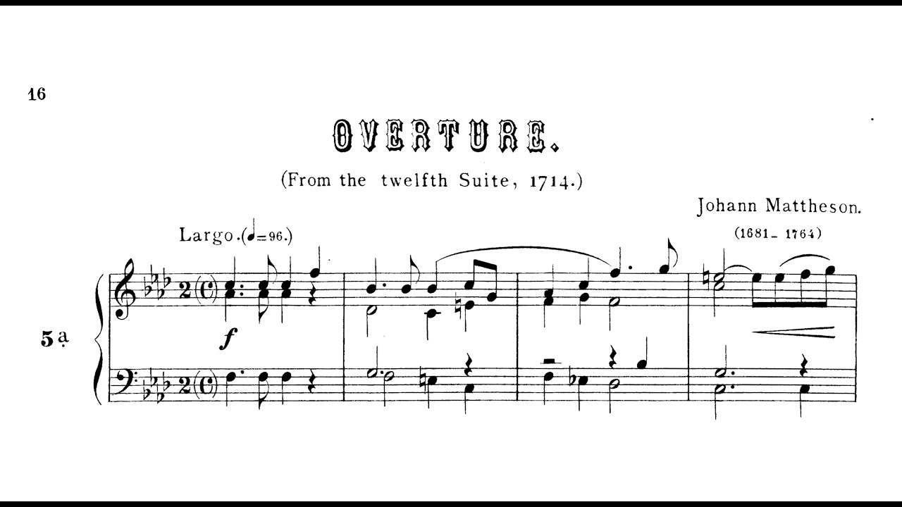 Johann Mattheson - Ouverture (from Suite No.12   [1714])