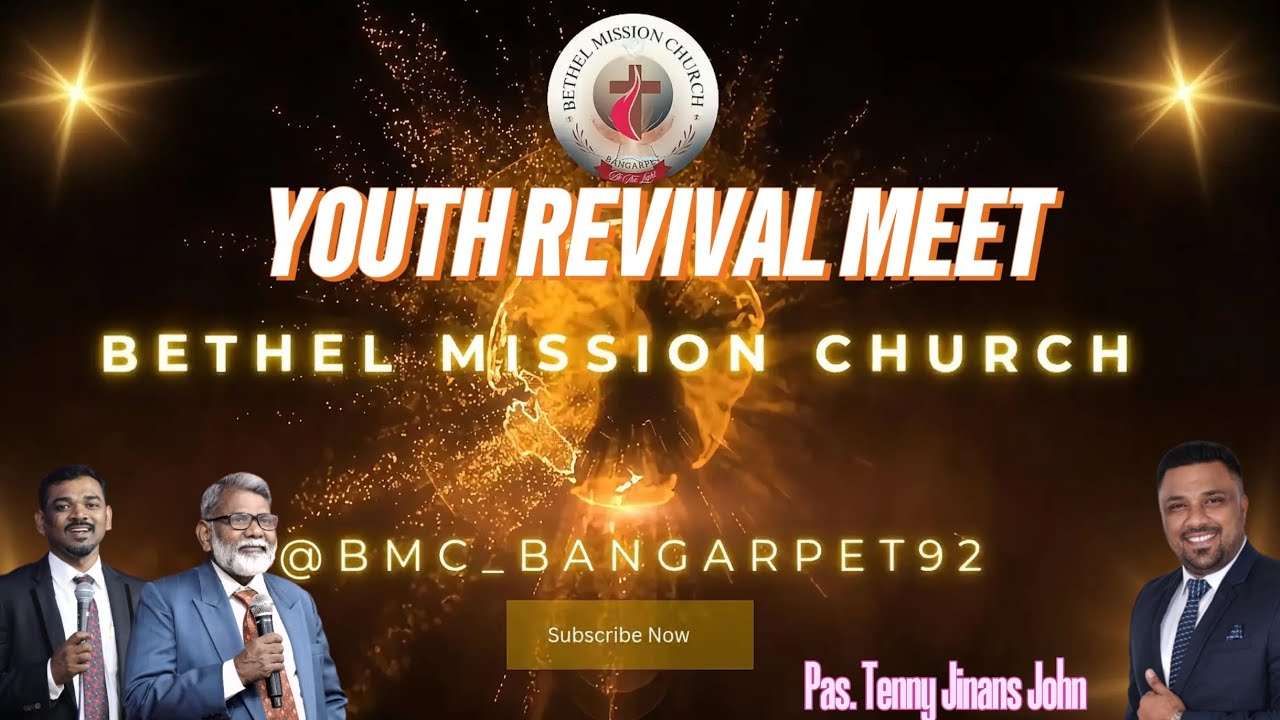 Youth Revival Meet | Bethel Youth Worship | January 26 | Bethel Mission Church Bangarpet 