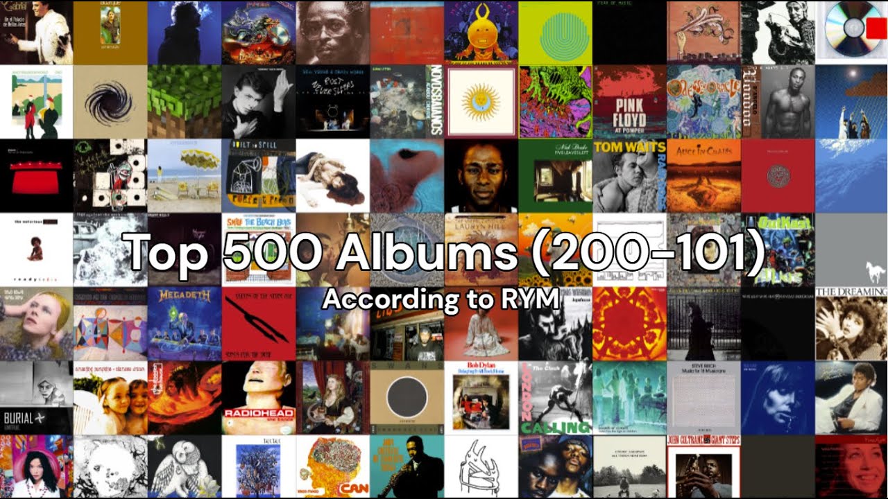 Top 500 Albums (200-101) | RYM