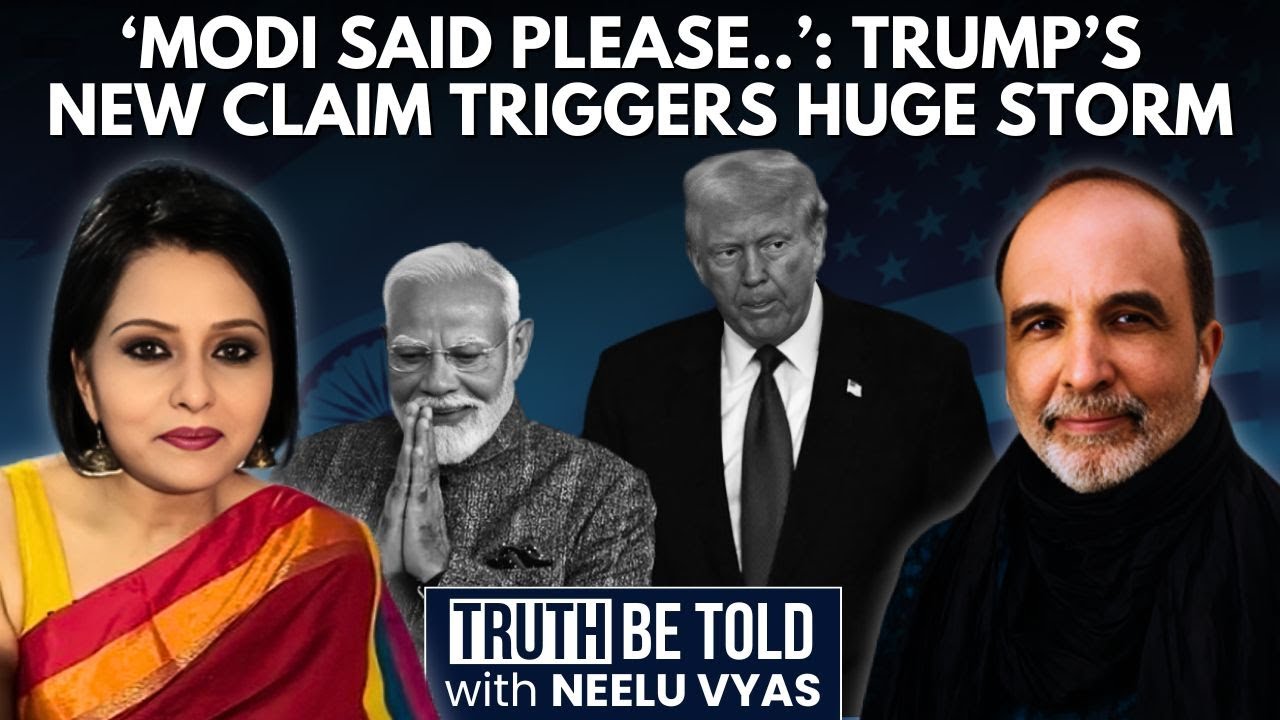 LIVE: Trump's 'Modi Said Please' Claim Triggers Storm | Neelu Vyas