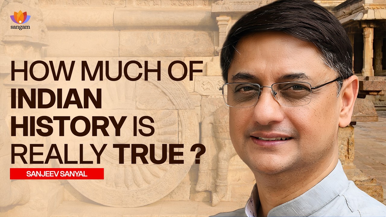 How Invaders Rewrote Indian History - The Hidden Truth | Sanjeev Sanyal