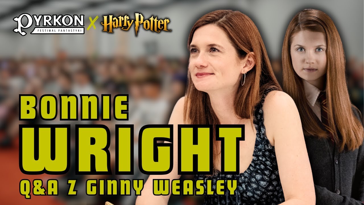 GINNY WEASLEY na PYRKONIE! | Q&A z Bonnie Wright aktorką z serii film&oacute;w 