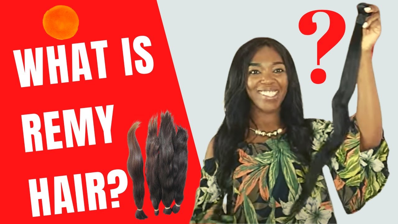 #whatisRemyhair
