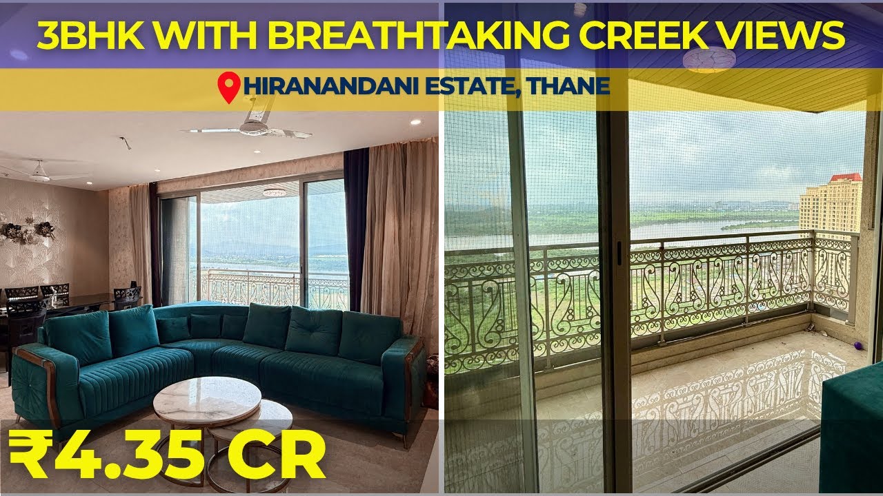 Luxury 3BHK with Stunning Creek & Green Views 🌿 | Hiranandani Estate, Thane West