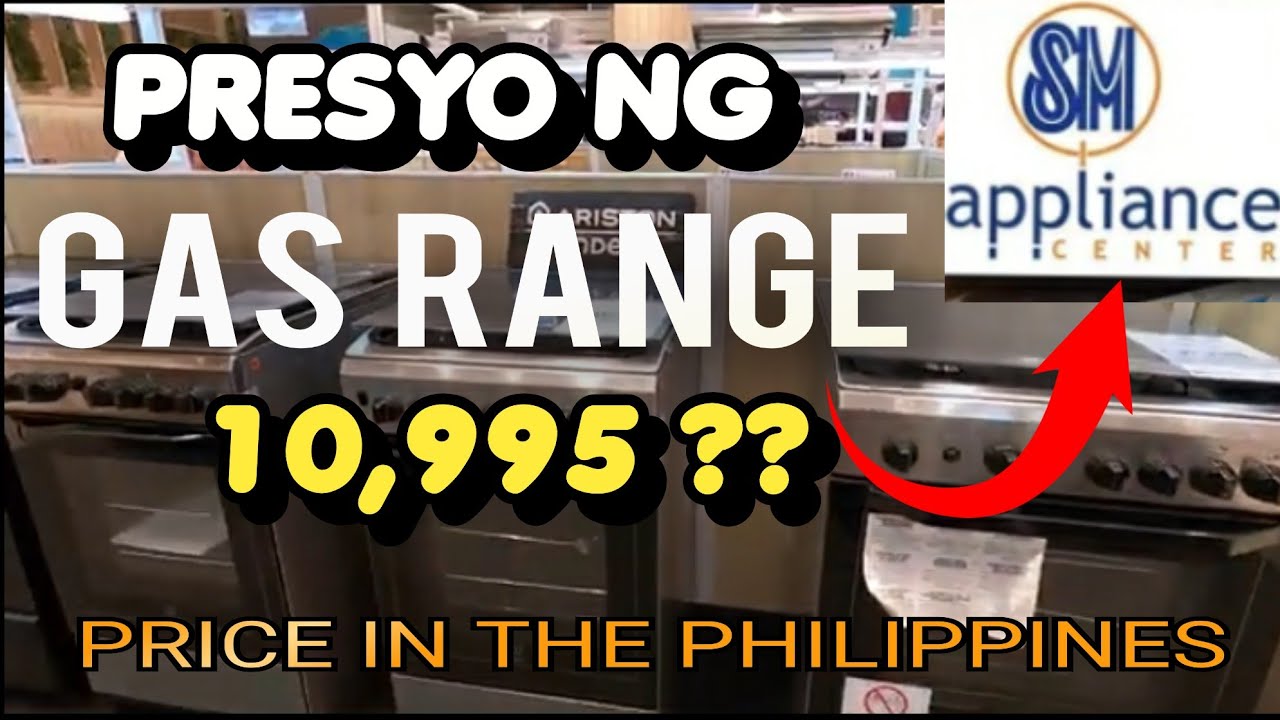 Presyo Ng Gas Range | Sm Appliance Center | Latest Update July 2021 | Price Tag PH