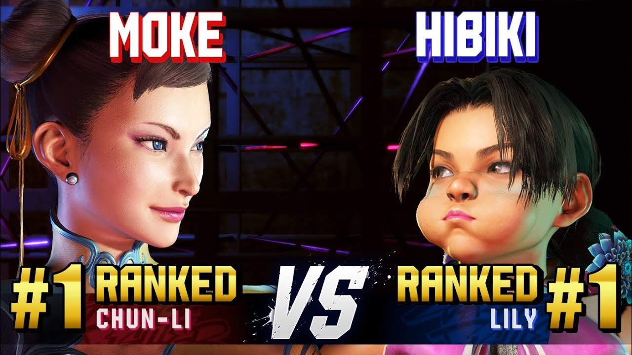 SF6 ▰ MOKE (#1 Ranked Chun-Li) vs HIBIKI (#1 Ranked Lily) ▰ Ranked Matches