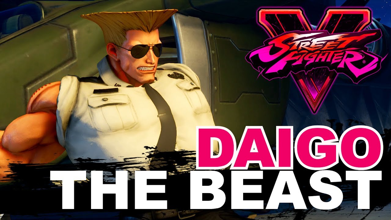 SF5 * Daigo (Guile) S2.5 BEAST Compilation