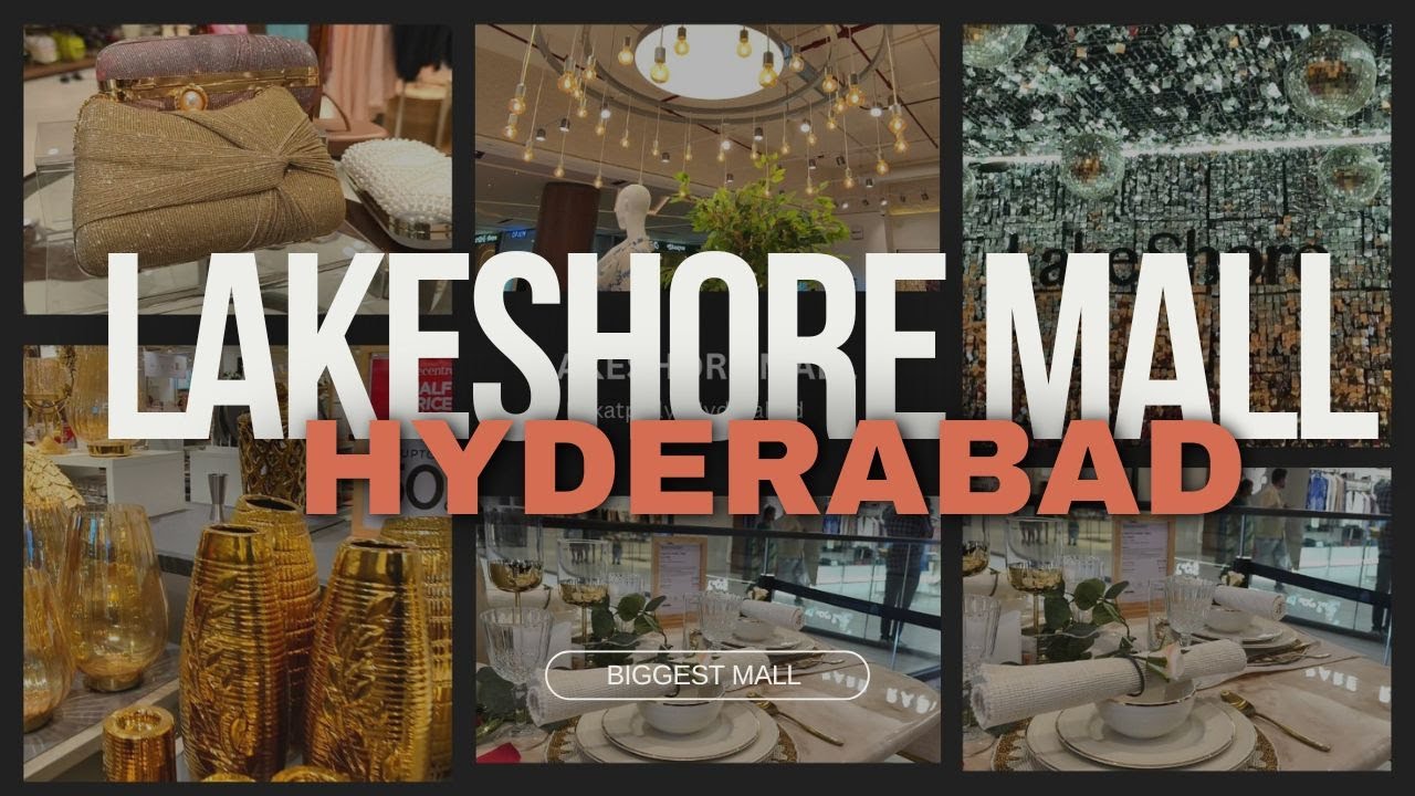 Lakeshore Mall Hyderabad | Biggest Mall?